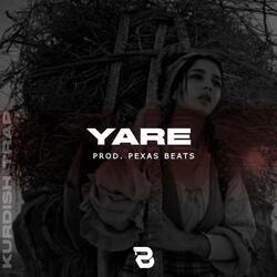 Yare (Kurdish Trap)