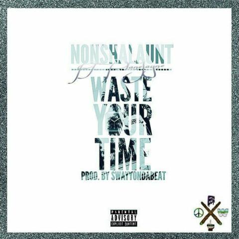 Waste Your Time (feat. PlaneJayne)