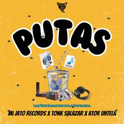 Putas (feat. Tonyk Salazar & Ator Untela)