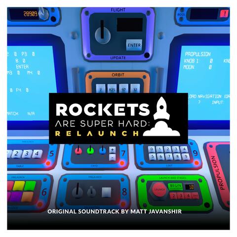Rockets Are Super Hard: Relaunch (Original Video Game Soundtrack)