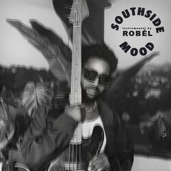 Southside Mood