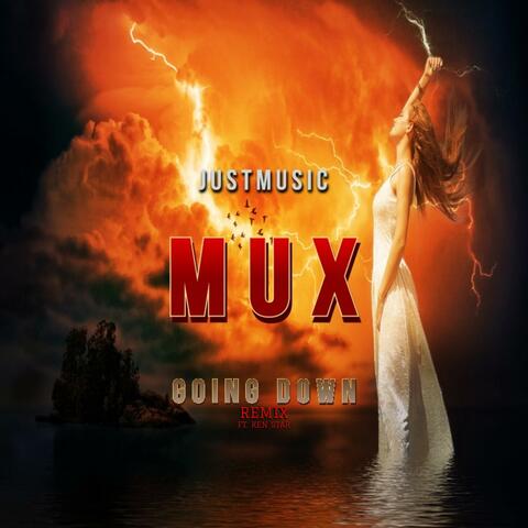 GOING DOWN REMIX
