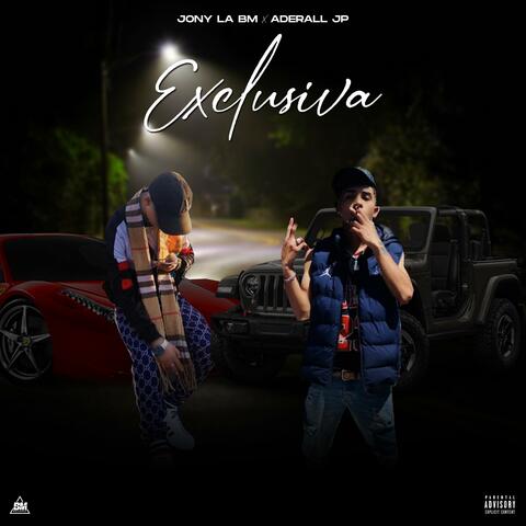 EXCLUSIVA (feat. Aderall JP)