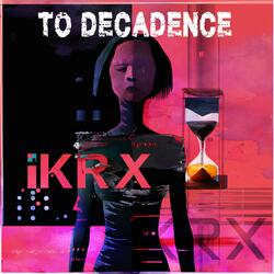 To Decadence