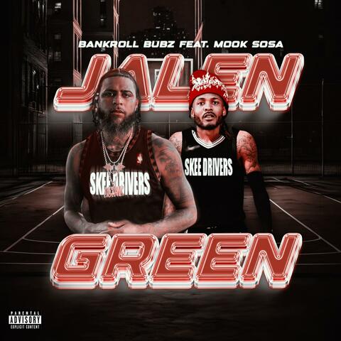 Jalen Green (feat. Mook Sosa)