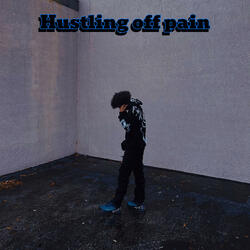 Hustlin Off Pain