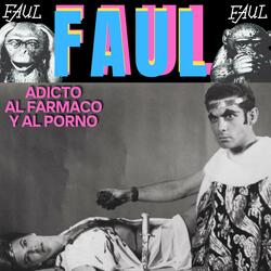 Adicto al fármaco y al porno