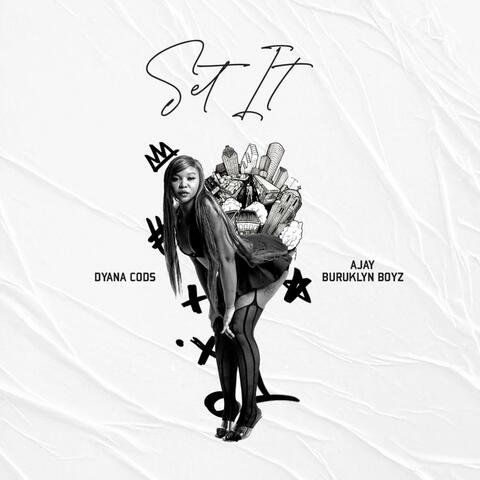 Set It (feat. AJAY (Buruklynboyz))