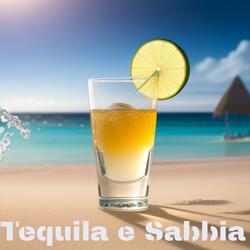Tequila e Sabbia
