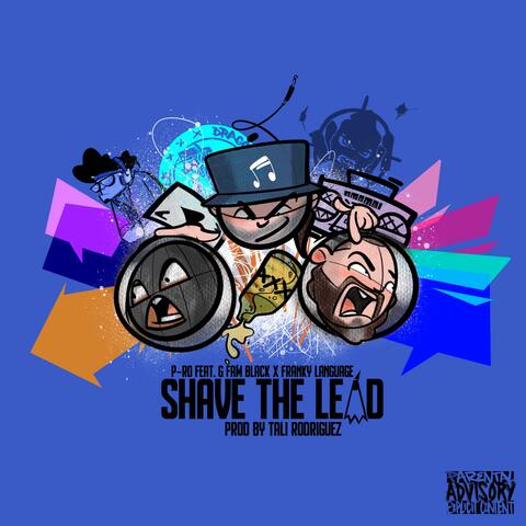 Shave the Lead