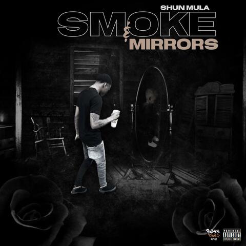 Smoke & Mirrors EP