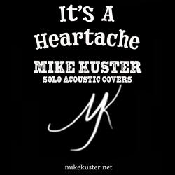 It's a Heartache