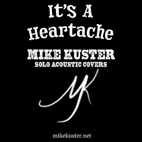 It's a Heartache (Acoustic)