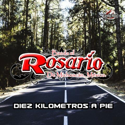 DIEZ KILOMETROS A PIE