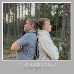 Ma võin eksinud olla (feat. Lîge)