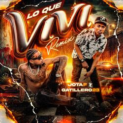 LO QUE VIVI (feat. Gatillero 23)