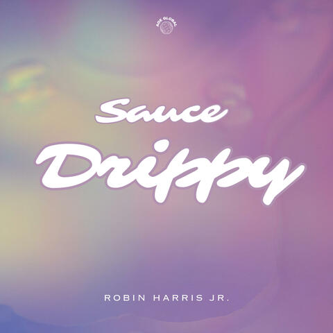 Sauce Drippy