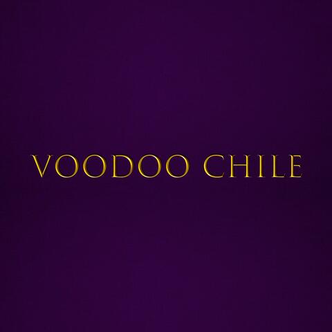 Voodoo Chile (a new voodoo)