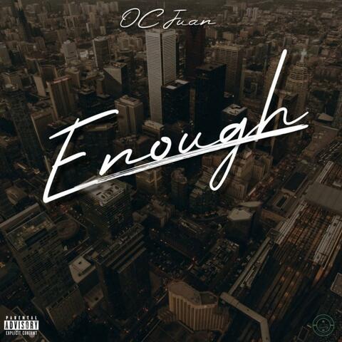 ENOUGH