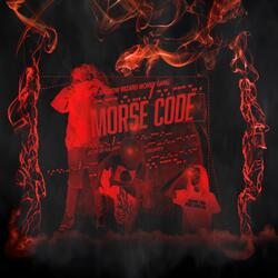 Morse Code (feat. 2slimey & Shadow Wizard Money Gang)