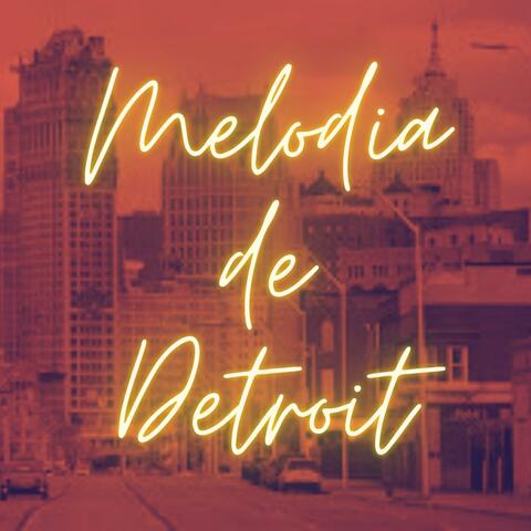 Melodia de Detroit