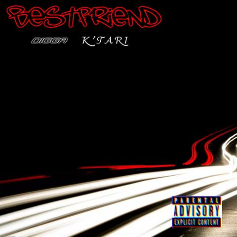 BestFriend (feat. K’TARI)