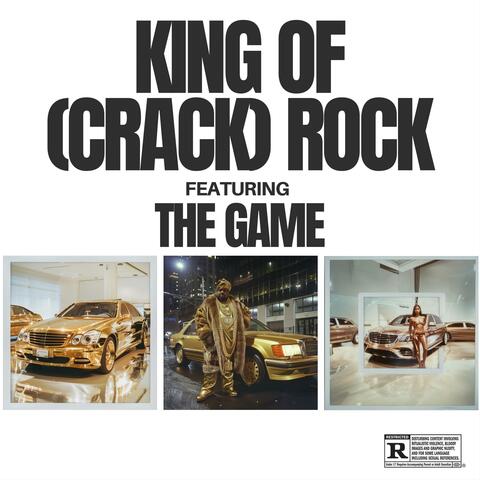 King of (Crack) Rock (feat. The Game)