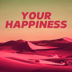 Your Happiness (Marc O'rell Remix)