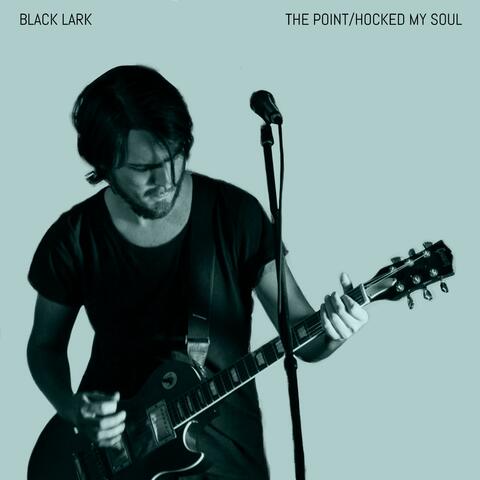 The Point/Hocked My Soul