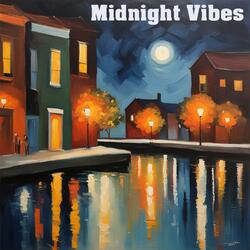 Midnight Vibes