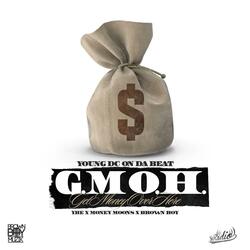 Get Money Over Here (G.M.O.H.) (feat. YBE & Money Moons)