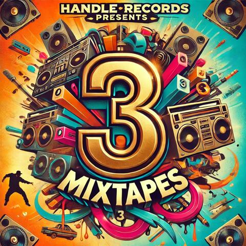 Mixtapes, Vol. 3