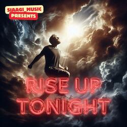 Rise Up Tonight