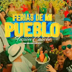 Las Ferias De Mi Pueblo