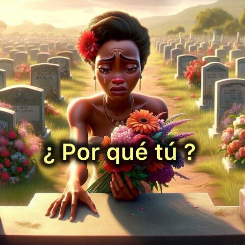 por que tu