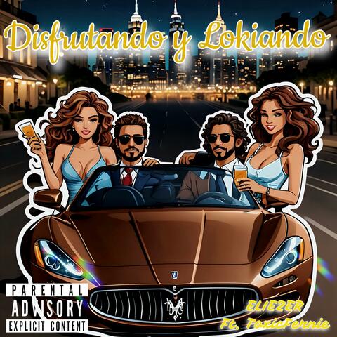 Disfrutando Y Lokiando (feat. ToxicFernie)