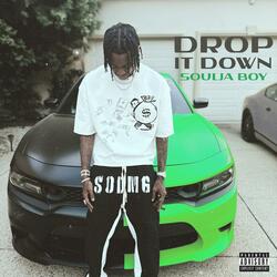 Drop It Down