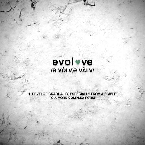 Evolve