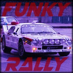 FUNKY RALLY (Sped Up)