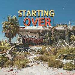 Starting Over