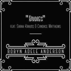Bodies (feat. Sarah Krauss & Candace Lynn Matthews)