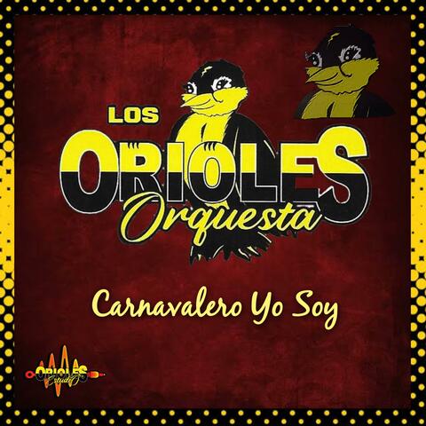 Carnavalero Yo Soy