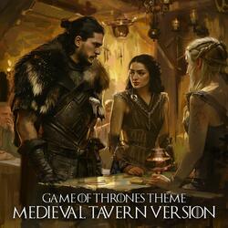 Game of Thrones Theme (MEDIEVAL TAVERN VERSION)