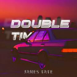 Double Time