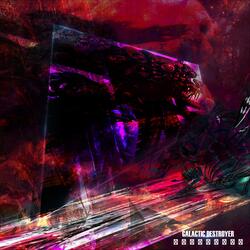 GALACTIC DESTROYER