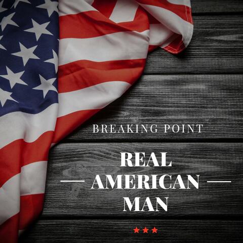 Real American Man