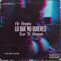 No Hagas Lo Que No Quieres Que Te Hagan