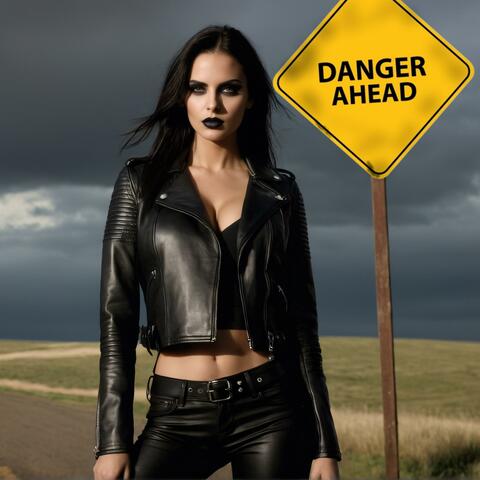 Danger Ahead