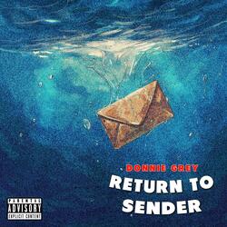 Return To Sender (Mailed It Back)