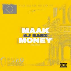 Maak money